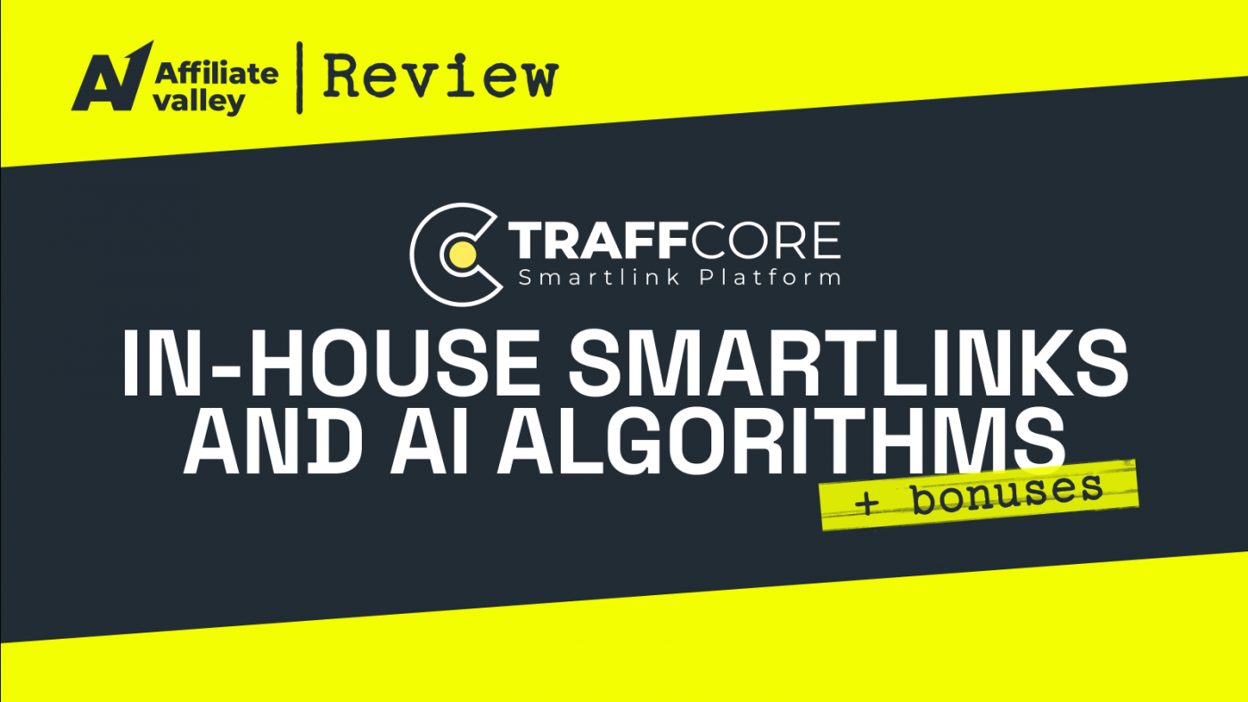 TraffCore – Review on Affiliate Network